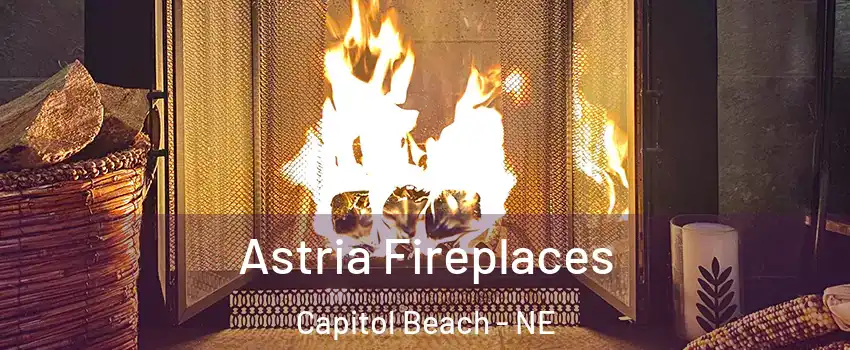 Astria Fireplaces Capitol Beach - NE