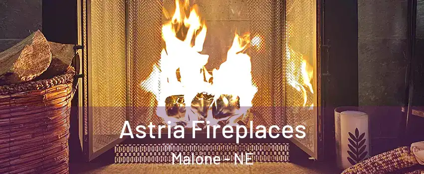 Astria Fireplaces Malone - NE