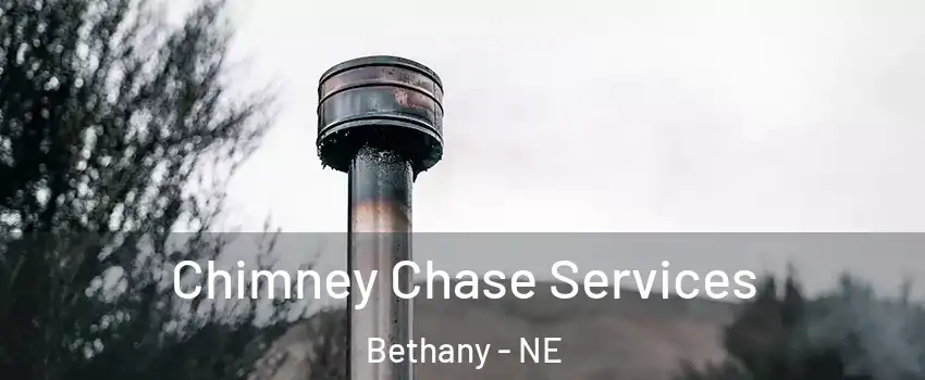 Chimney Chase Services Bethany - NE