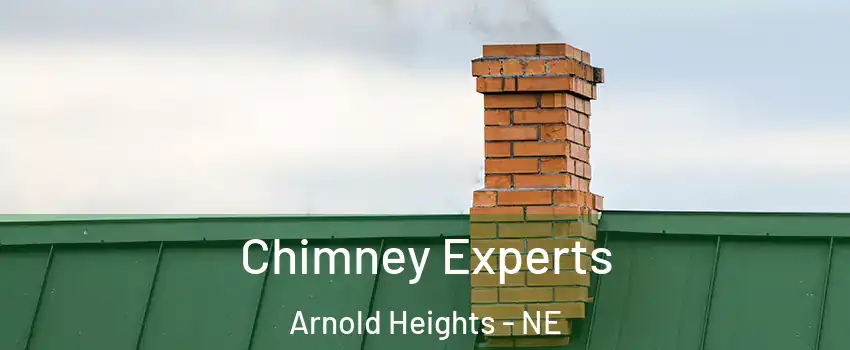 Chimney Experts Arnold Heights - NE