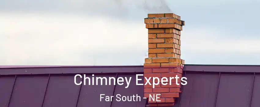 Chimney Experts Far South - NE