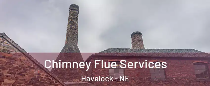 Chimney Flue Services Havelock - NE