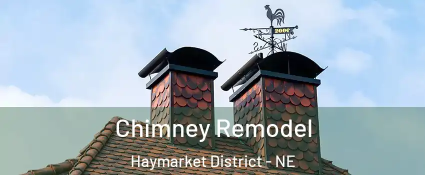 Chimney Remodel Haymarket District - NE