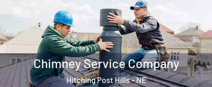 Chimney Service Company Hitching Post Hills - NE