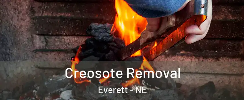 Creosote Removal Everett - NE