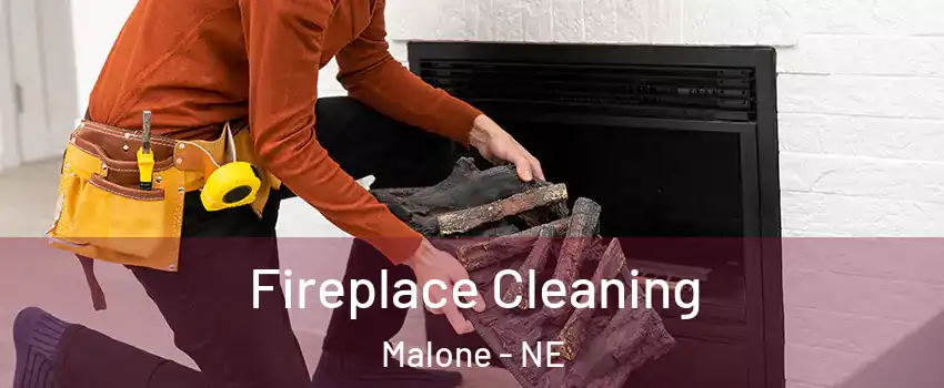 Fireplace Cleaning Malone - NE