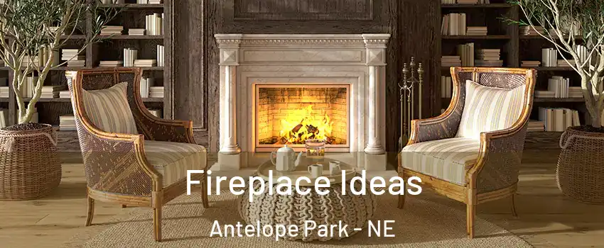 Fireplace Ideas Antelope Park - NE