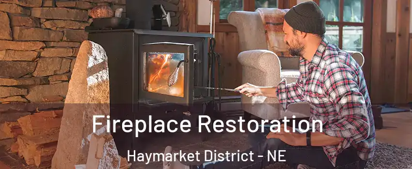 Fireplace Restoration Haymarket District - NE