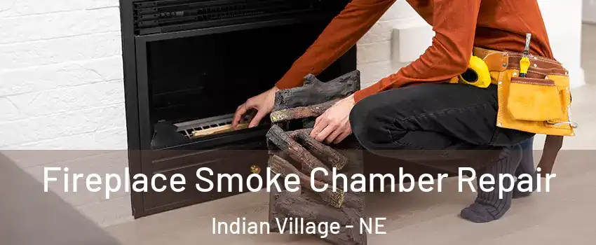 Fireplace Smoke Chamber Repair Indian Village - NE