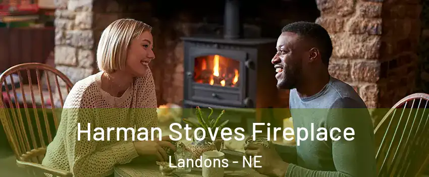 Harman Stoves Fireplace Landons - NE