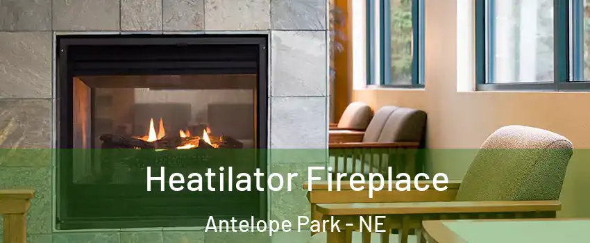 Heatilator Fireplace Antelope Park - NE