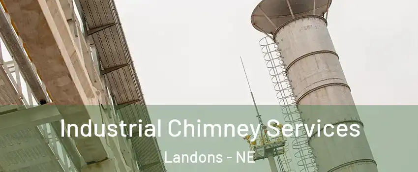 Industrial Chimney Services Landons - NE