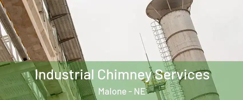 Industrial Chimney Services Malone - NE