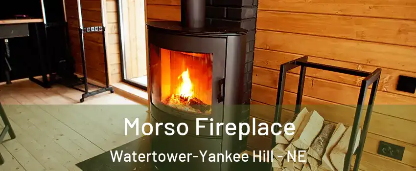 Morso Fireplace Watertower-Yankee Hill - NE