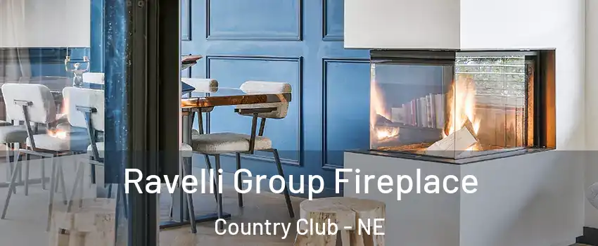 Ravelli Group Fireplace Country Club - NE