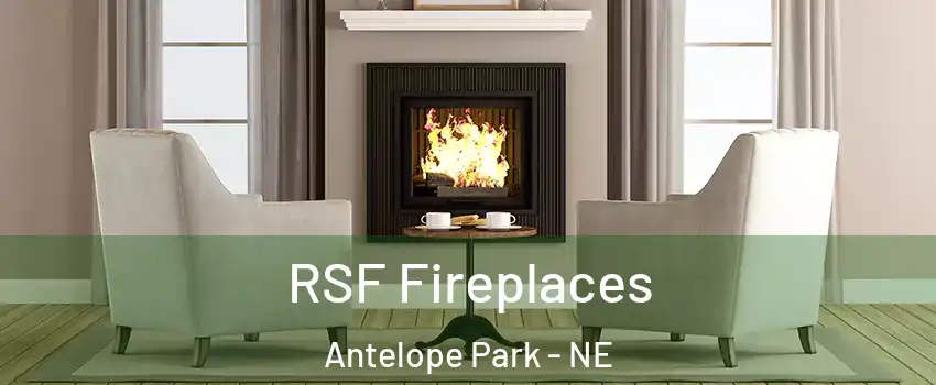 RSF Fireplaces Antelope Park - NE