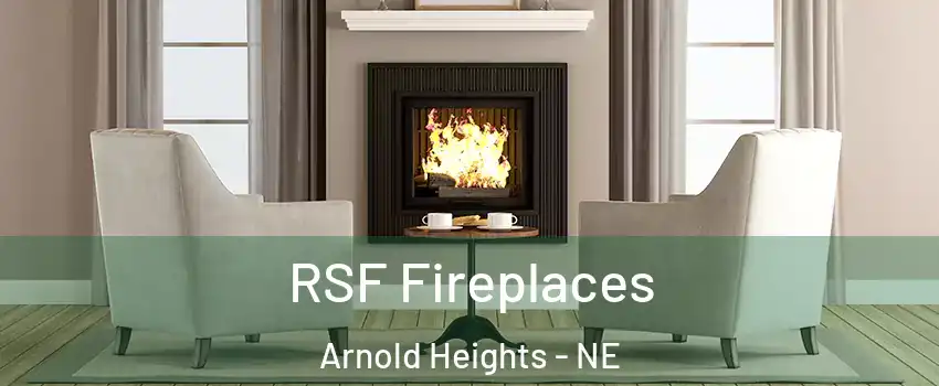 RSF Fireplaces Arnold Heights - NE