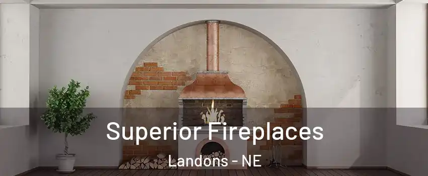 Superior Fireplaces Landons - NE