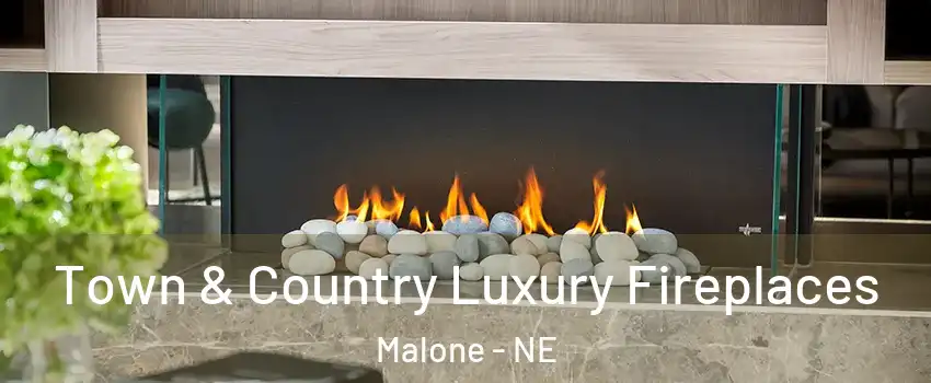 Town & Country Luxury Fireplaces Malone - NE