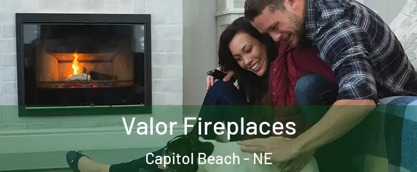 Valor Fireplaces Capitol Beach - NE