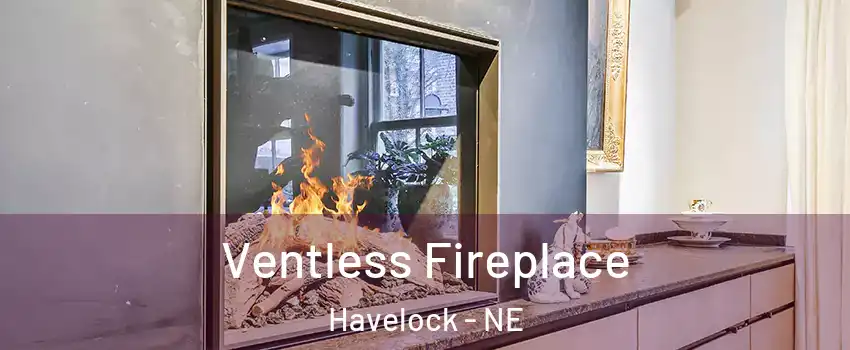 Ventless Fireplace Havelock - NE