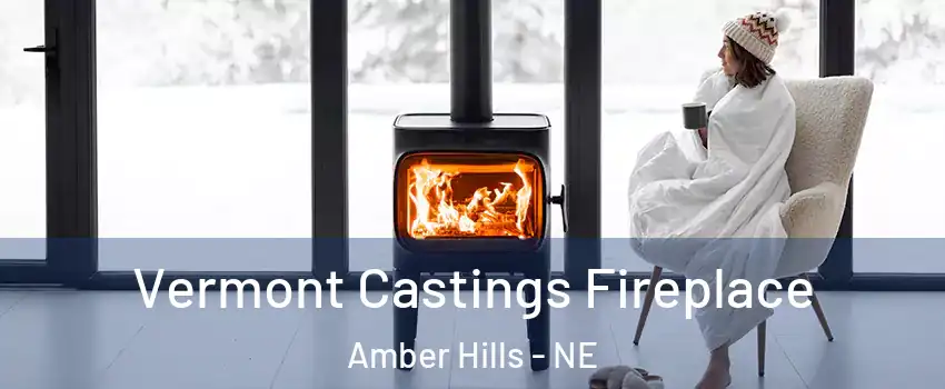 Vermont Castings Fireplace Amber Hills - NE