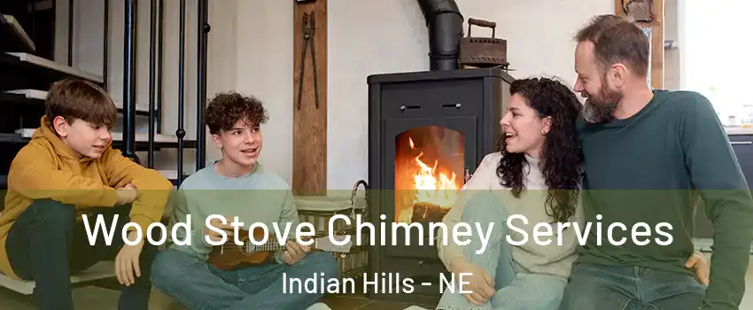 Wood Stove Chimney Services Indian Hills - NE