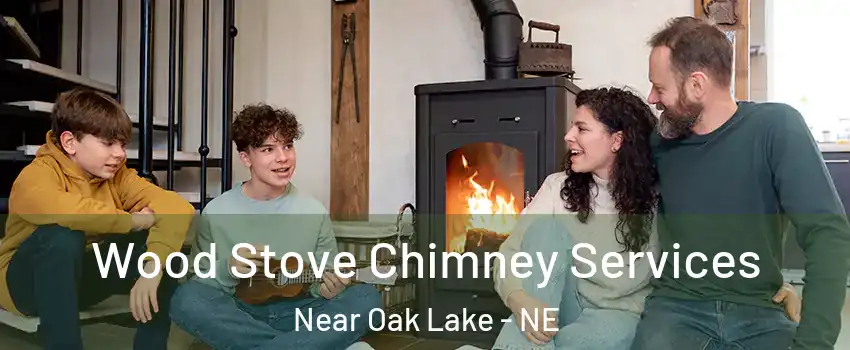 Wood Stove Chimney Services Near Oak Lake - NE