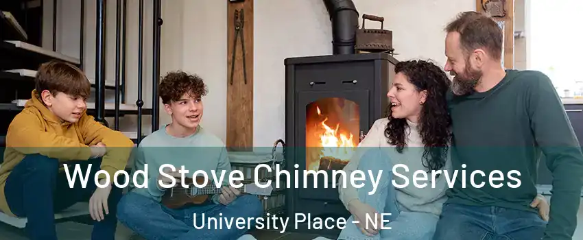 Wood Stove Chimney Services University Place - NE